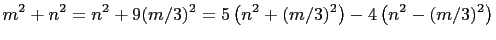 $\displaystyle m^2+n^2=n^2+9(m/3)^2=5\left(n^2+(m/3)^2\right)-4\left(n^2-(m/3)^2\right)$
