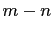 $ m-n$