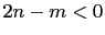 $ 2n-m<0$