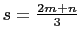 $ s=\frac{2m+n}{3}$