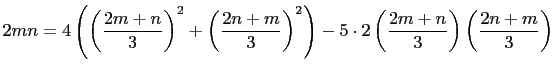 $\displaystyle 2mn=4\left(\left(\frac{2m+n}{3}\right)^2+\left(\frac{2n+m}{3}\right)^2\right) -5\cdot 2\left(\frac{2m+n}{3}\right)\left(\frac{2n+m}{3}\right)$