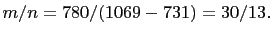 $ m/n=780/(1069-731)=30/13.$