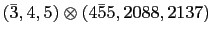 $\displaystyle \left(\bar{3},4,5\right)\otimes\left(\bar{455},2088,2137\right)$