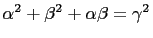 $ \alpha^2+\beta^2+\alpha \beta=\gamma^2$