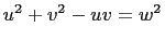 $ u^2+v^2-uv=w^2$