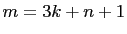 $ m=3k+n+1$