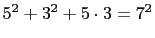$ 5^2+3^2+5\cdot 3=7^2$
