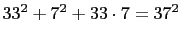 $ 33^2+7^2+33\cdot 7=37^2$