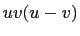 $ uv(u-v)$
