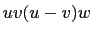 $ uv(u-v)w$