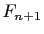 $ F_{n+1}$