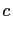 $\displaystyle c$