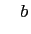 $\displaystyle \quad b$