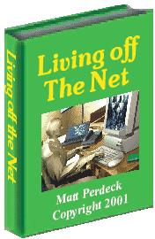 Living off the Net - 100% FREE!