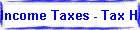 Income Taxes - Tax Help