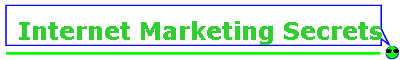 Internet Marketing Secrets