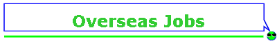 Overseas Jobs