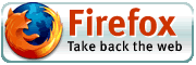 Get Firefox!></center></a>
<br><br>
</tr>
</td>
</table>
<br><br>
<table border=