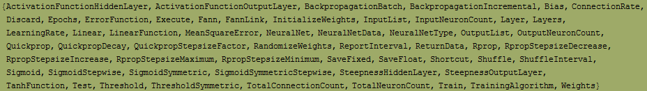 {ActivationFunctionHiddenLayer, ActivationFunctionOutputLayer, BackpropagationBatch, Backpropa ... ld, ThresholdSymmetric, TotalConnectionCount, TotalNeuronCount, Train, TrainingAlgorithm, Weights}
