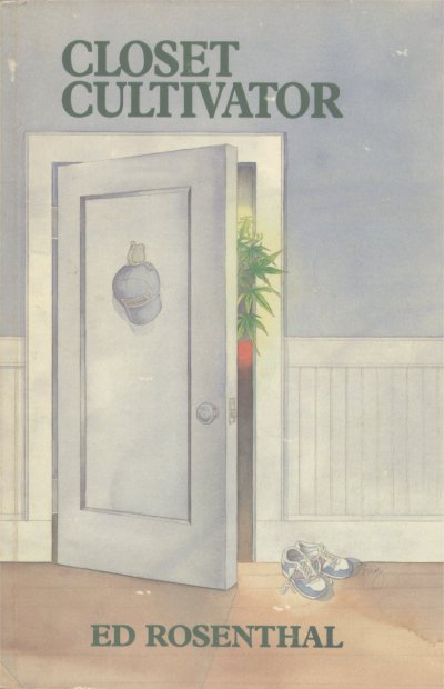 Ed Rosenthal's Closet Cultivator