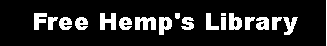 Text Box: Free Hemp's Library 