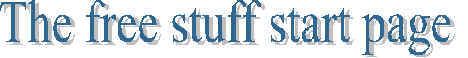 The free start page - email  Web Space Free Banners Free guestbook