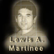 Lewis A. Martinee
