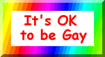 It's OK to be Gay