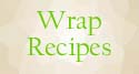 Wrap Recipes