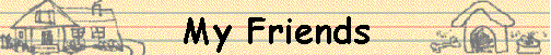 My Friends