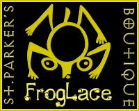  St.Parker's FrogLace Boutique 