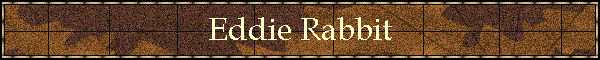 Eddie Rabbit