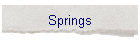 Springs