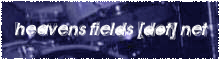 Heavens Fields[dot]net