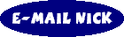 CLICK HERE TO E-MAIL NICK