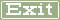 Exit