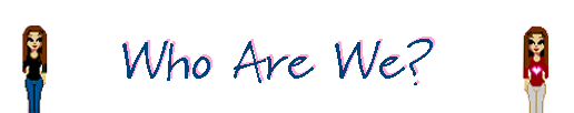 Heehee ... who would you like to find out about first?
