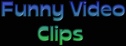 Funny Video Clips