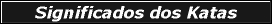 Conhe�a os Significados