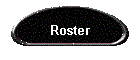 Roster