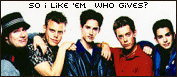 So i like 'em who gives?