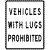 vehicles with lugs prohibited