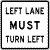 must left