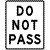 
do not pass