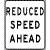 Reduce Speed Ahead