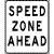 speed zone ahead