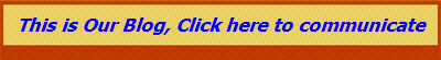 This is Our Blog, Click here to communicate