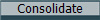 Consolidate