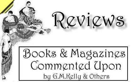Reviews: Books &
Magazines Commented Upon by G.M.Kelly & Others