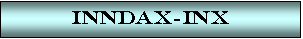 Caixa de texto: Inndax-inx